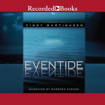 Eventide Audiobook, by Cindy Martinusen-Coloma