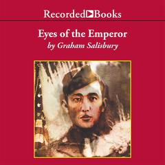 Eyes of the Emperor Audiobook, by Graham Salisbury