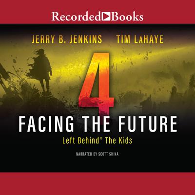 Facing the Future Audiobook, by Jerry B. Jenkins