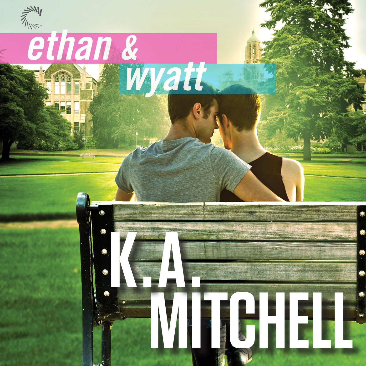 Ethan & Wyatt: Getting Him Back; Boyfriend Material; Relationship Status Audiobook, by K. A. Mitchell
