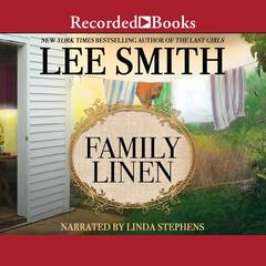 Family Linen Audiobook, by Lee Smith