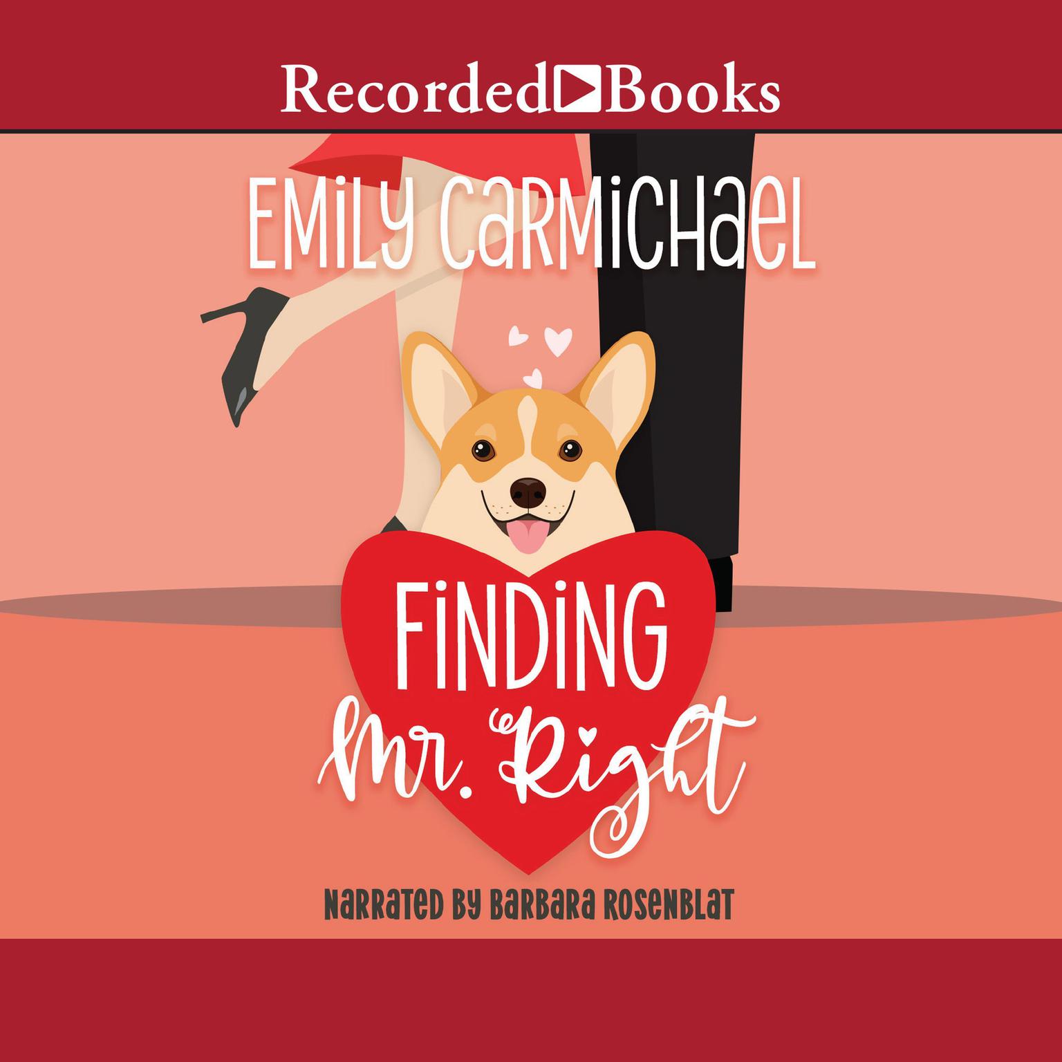 Finding Mr. Right Audiobook, by Emily Carmichael