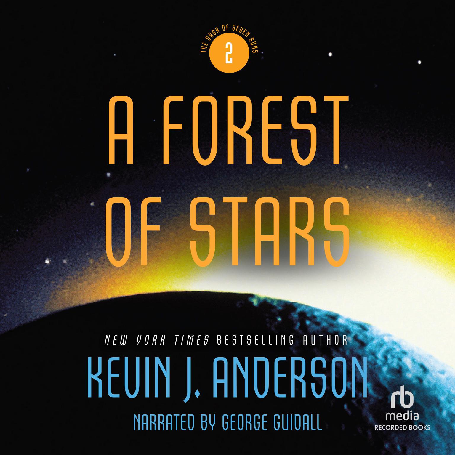 A Forest of Stars Audiobook, by Kevin J. Anderson