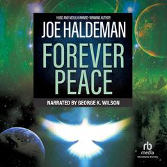 Forever Peace Audiobook, by 