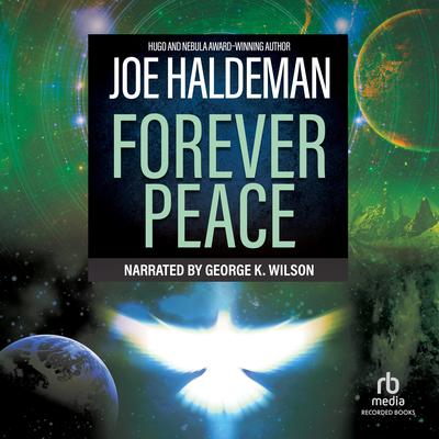 Forever Peace Audiobook, by Joe Haldeman