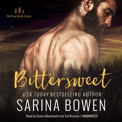 Bittersweet Audiobook, by Sarina Bowen
