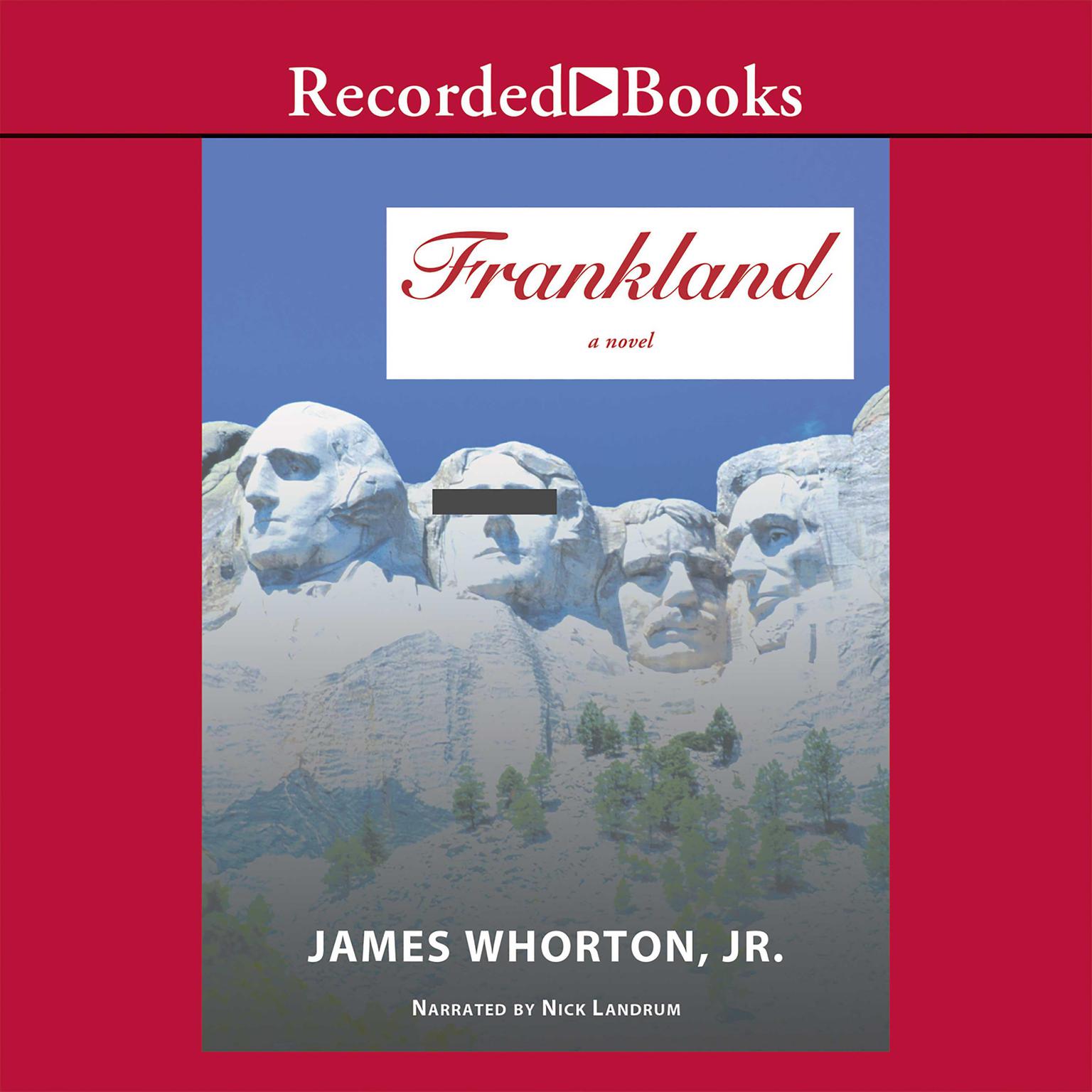 Frankland: A Novel Audiobook, by James Whorton