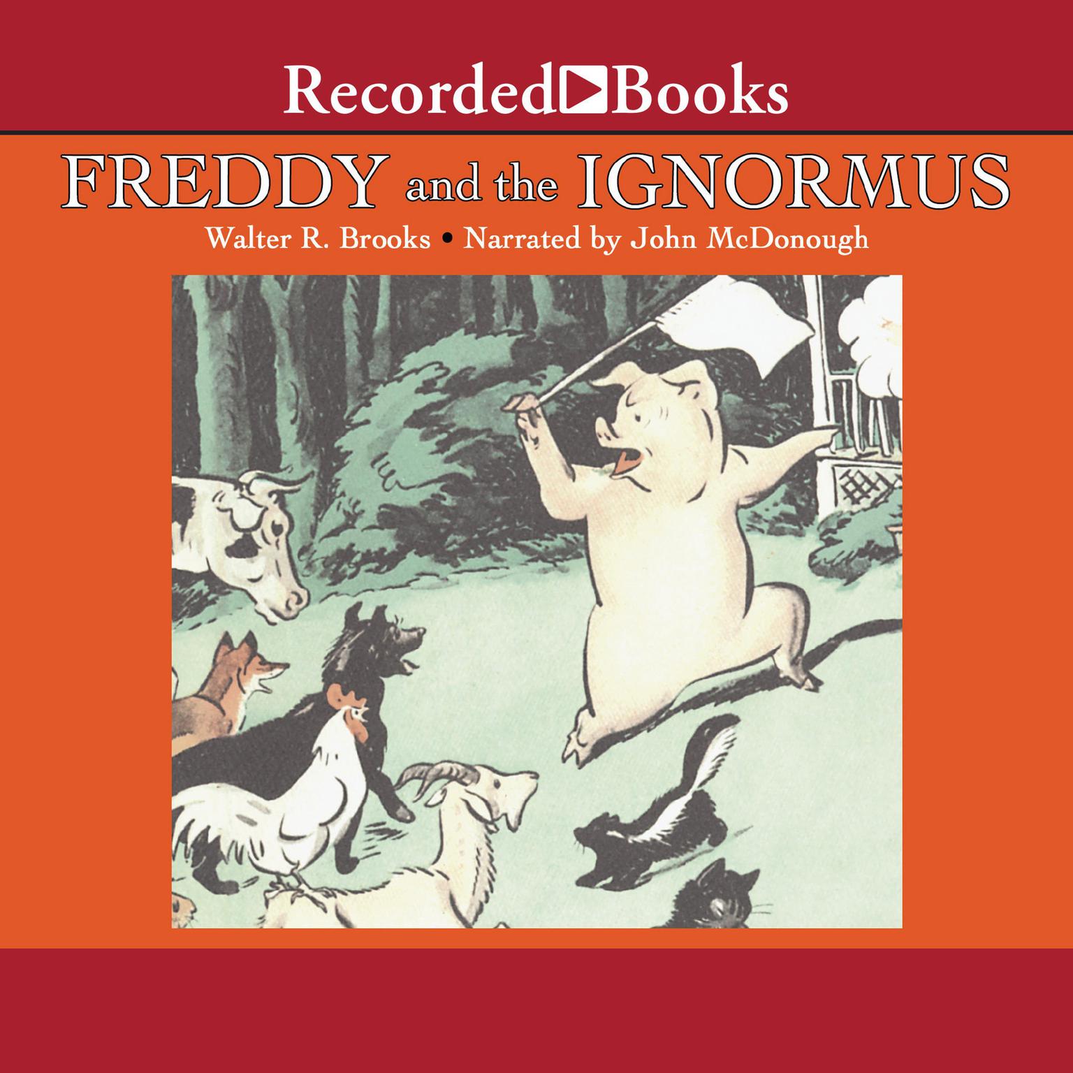 Freddy and the Ignormus Audiobook, by Walter R. Brooks