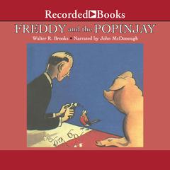 Freddy and the Popinjay Audiobook, by Walter R. Brooks