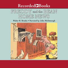 Freddy and the Bean Home News Audiobook, by 