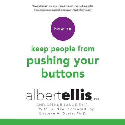 How to Keep People from Pushing Your Buttons Audiobook, by 