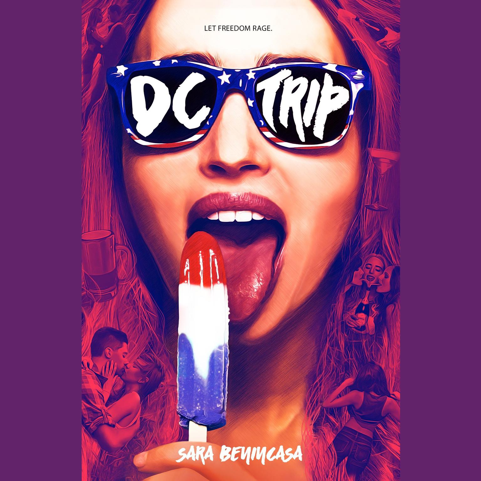 DC Trip Audiobook, by Sara Benincasa