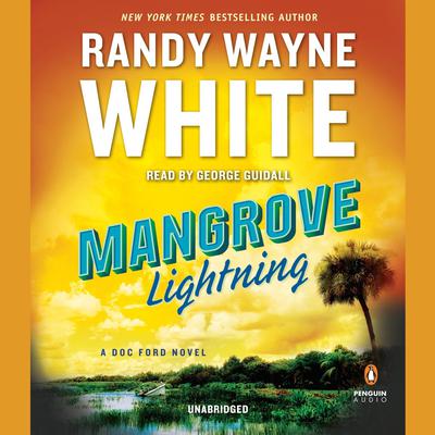 Mangrove Lightning Audiobook, by Randy Wayne White