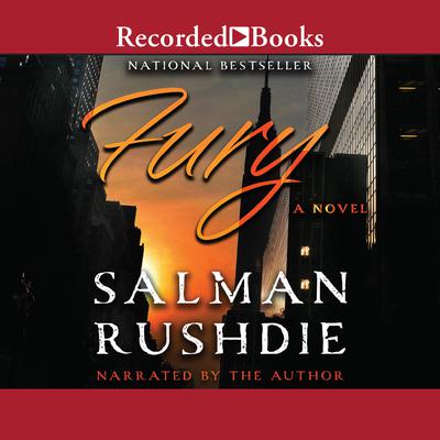 Fury: A Novel Audiobook, by Salman Rushdie