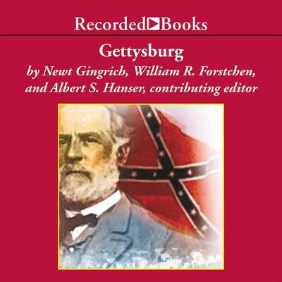 Gettysburg: A Novel of the Civil War Audiobook, by William R. Forstchen
