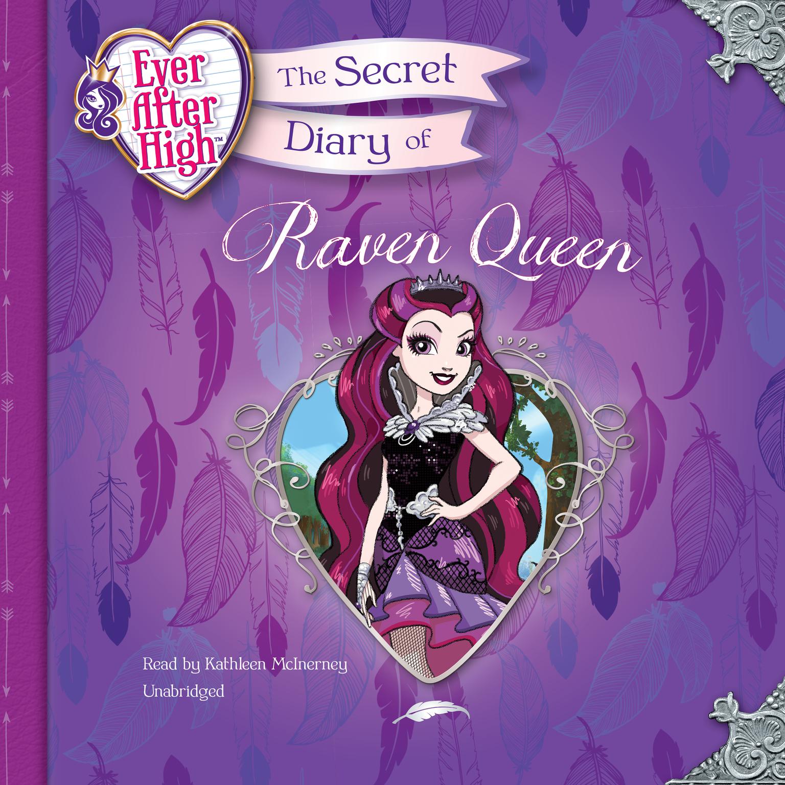 Ever After High: The Secret Diary of Raven Queen Audiobook, by Heather Alexander