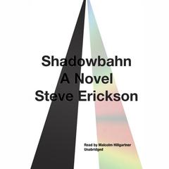 Shadowbahn Audiobook, by 