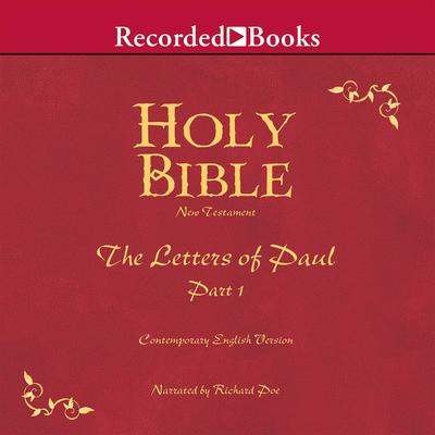 Letters of Paul, Part 1 Audiobook, by Richard Poe