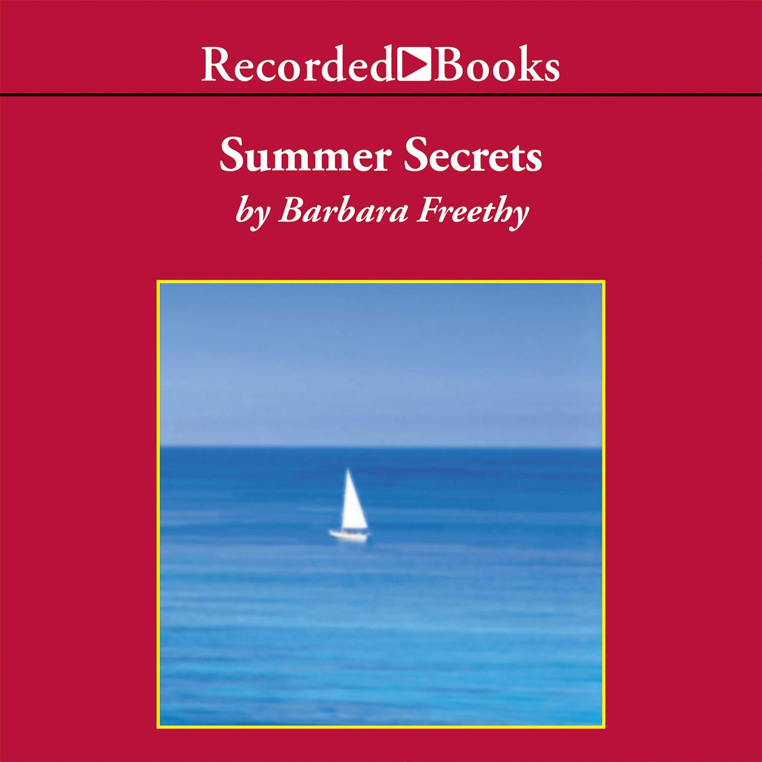 Summer Secrets Audiobook, by Barbara Freethy