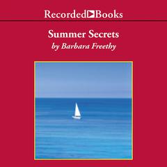 Summer Secrets Audiobook, by Barbara Freethy