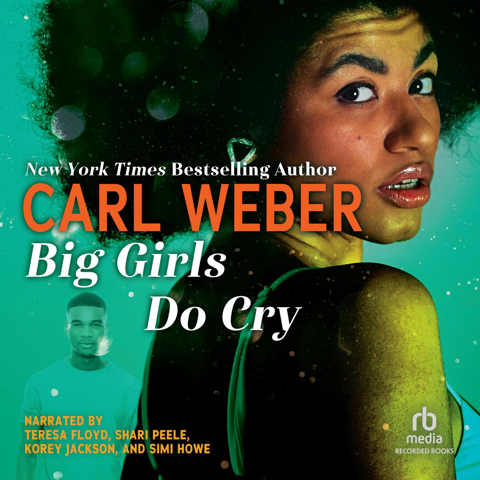 Big Girls Do Cry Audiobook, by Carl Weber