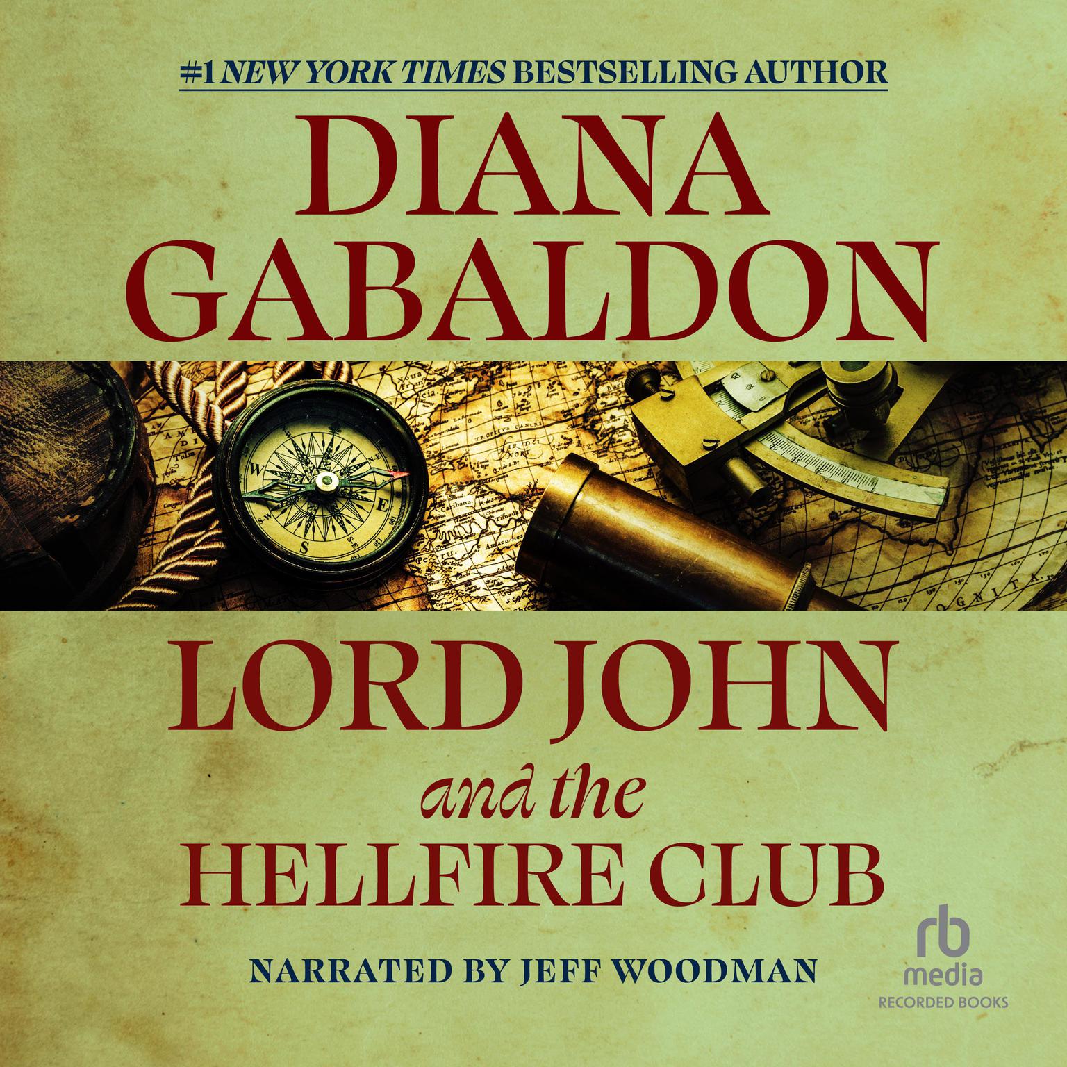 Lord John and the Hellfire Club Audiobook, by Diana Gabaldon