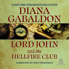 Lord John and the Hellfire Club Audiobook, by 