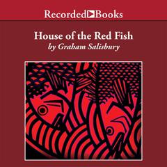 House of the Red Fish Audiobook, by Graham Salisbury