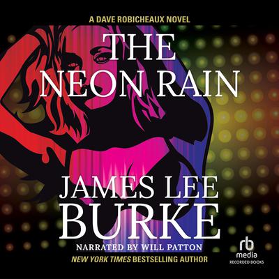The Neon Rain Audiobook, by James Lee Burke