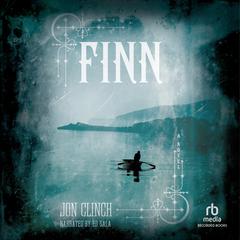 Finn: A Novel Audiobook, by Jon Clinch