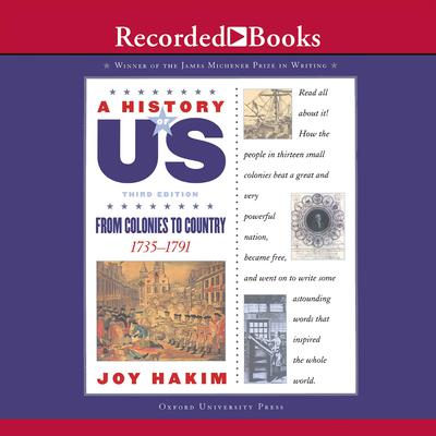 From Colonies to Country::  Book 3 (1735-1791) Audiobook, by Joy Hakim