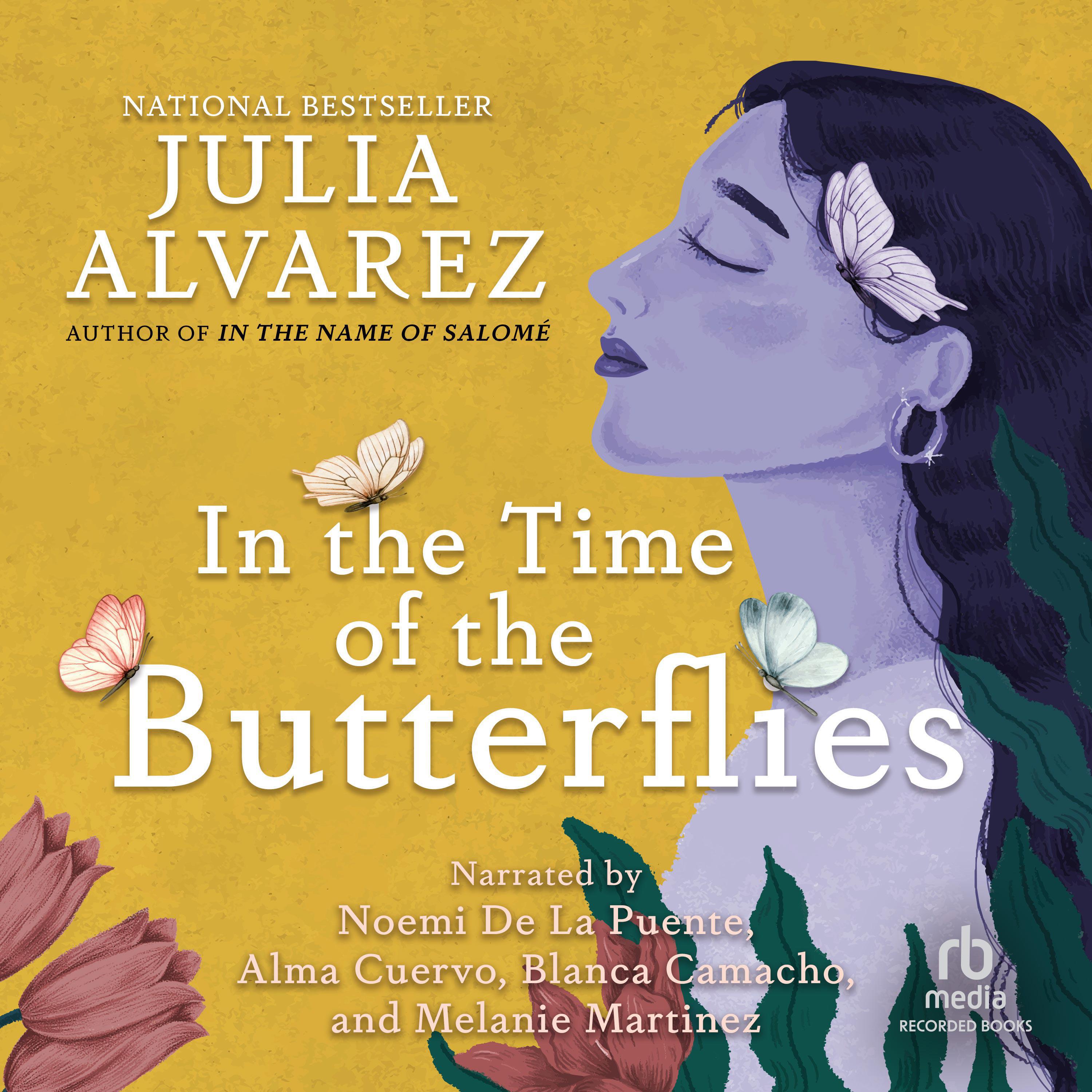 In the Time of the Butterflies Audiobook Listen Instantly!