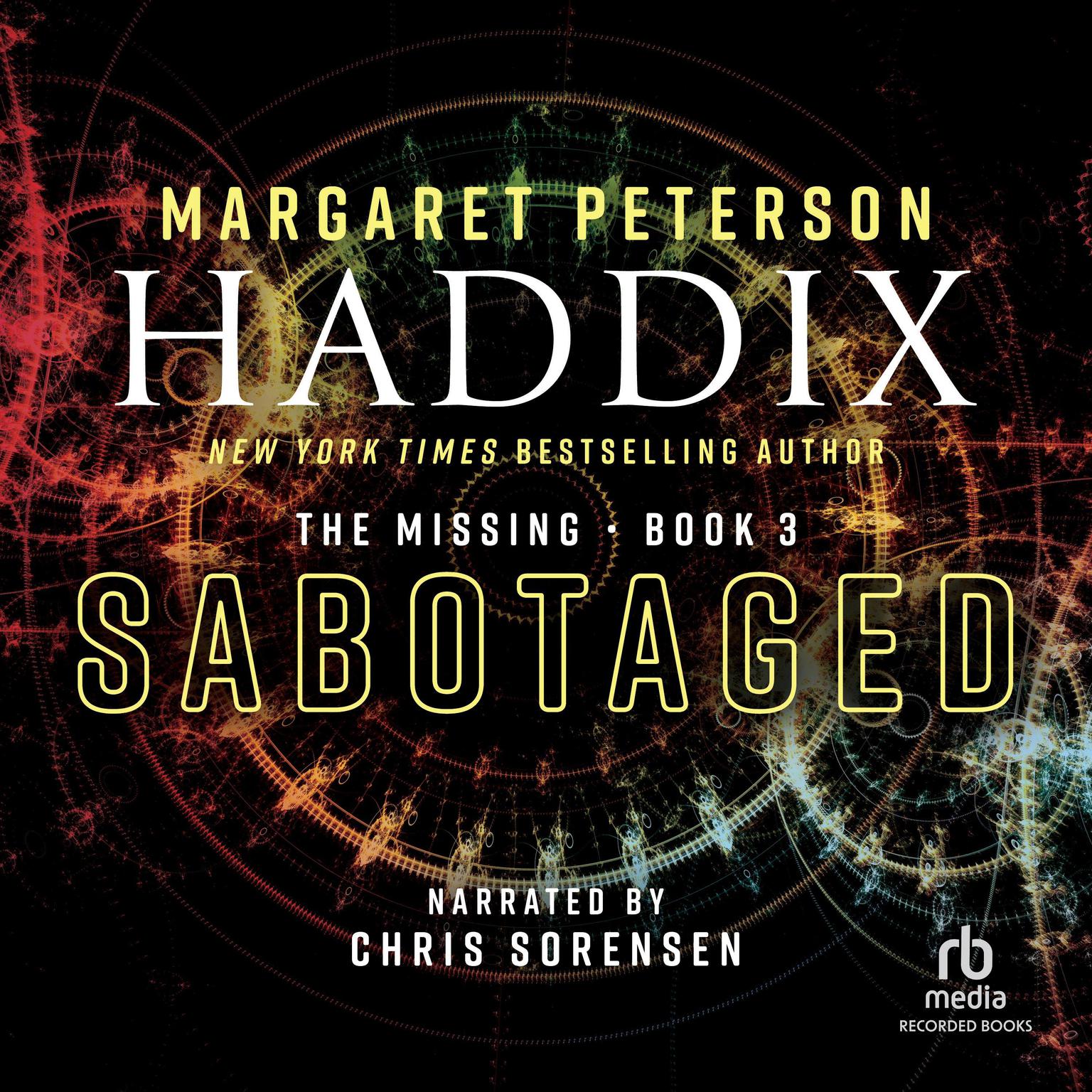 Sabotaged Audiobook, by Margaret Peterson Haddix
