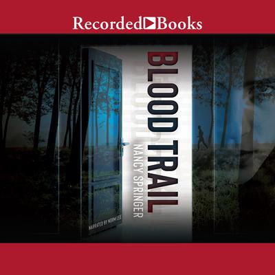 Blood Trail Audiobook, by Nancy Springer