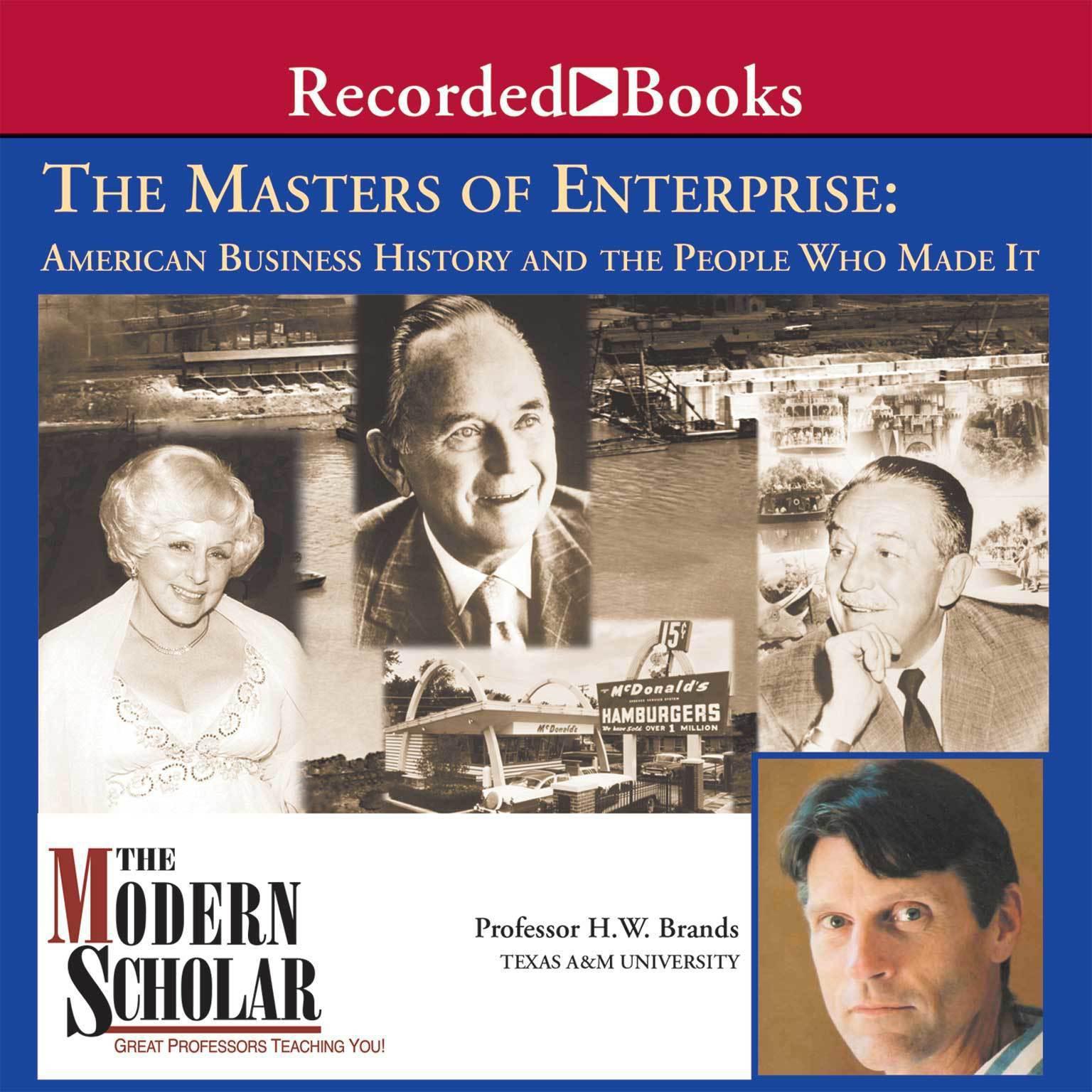The Masters of Enterprise Audiobook, by H. W. Brands