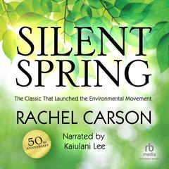 Silent Spring Audiobook, by Rachel L. Carson