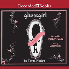 ghostgirl Audiobook, by Tonya Hurley