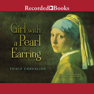 Girl with a Pearl Earring Audiobook, by Tracy Chevalier