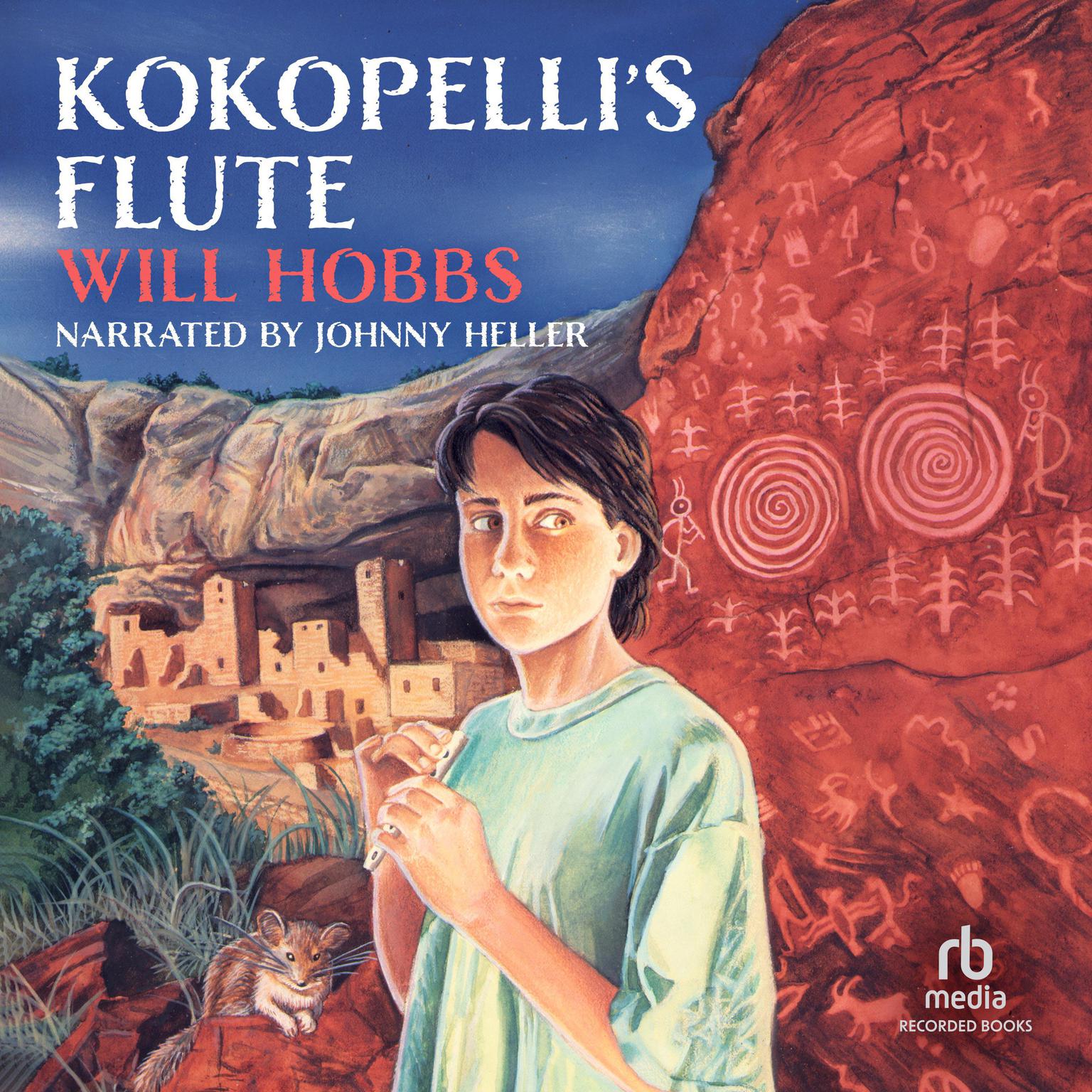 Kokopellis Flute Audiobook, by Will Hobbs