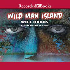 Wild Man Island Audiobook, by 