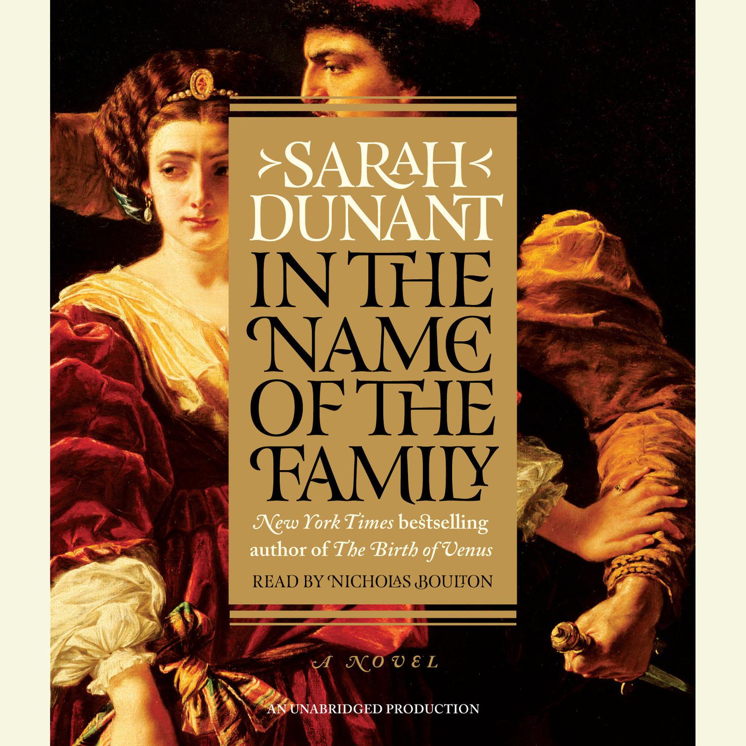 In the Name of the Family: A Novel Audiobook, by Sarah Dunant