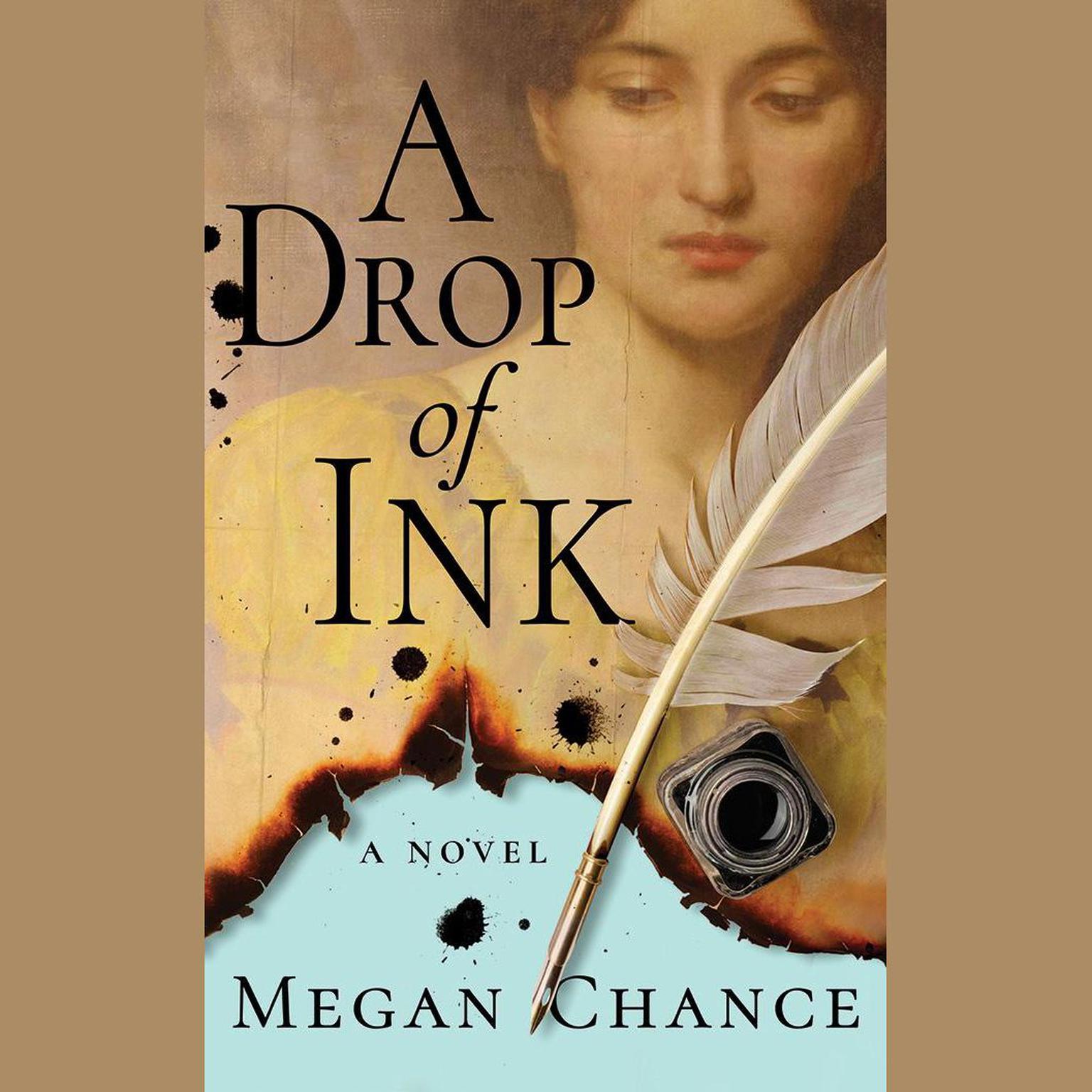 A Drop of Ink Audiobook, by Megan Chance