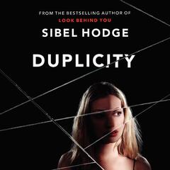 Duplicity Audiobook, by Sibel Hodge
