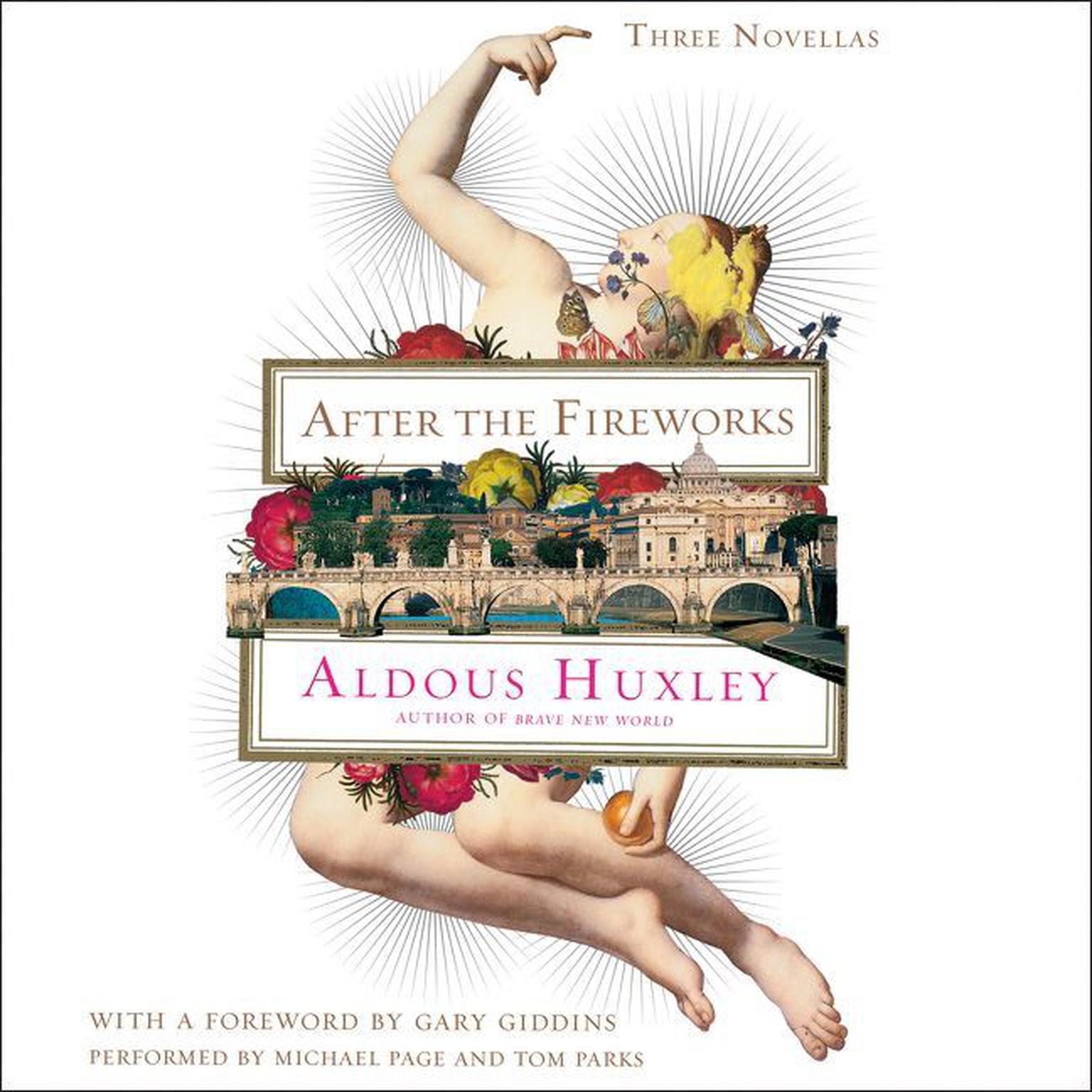After the Fireworks: Three Novellas Audiobook, by Aldous Huxley