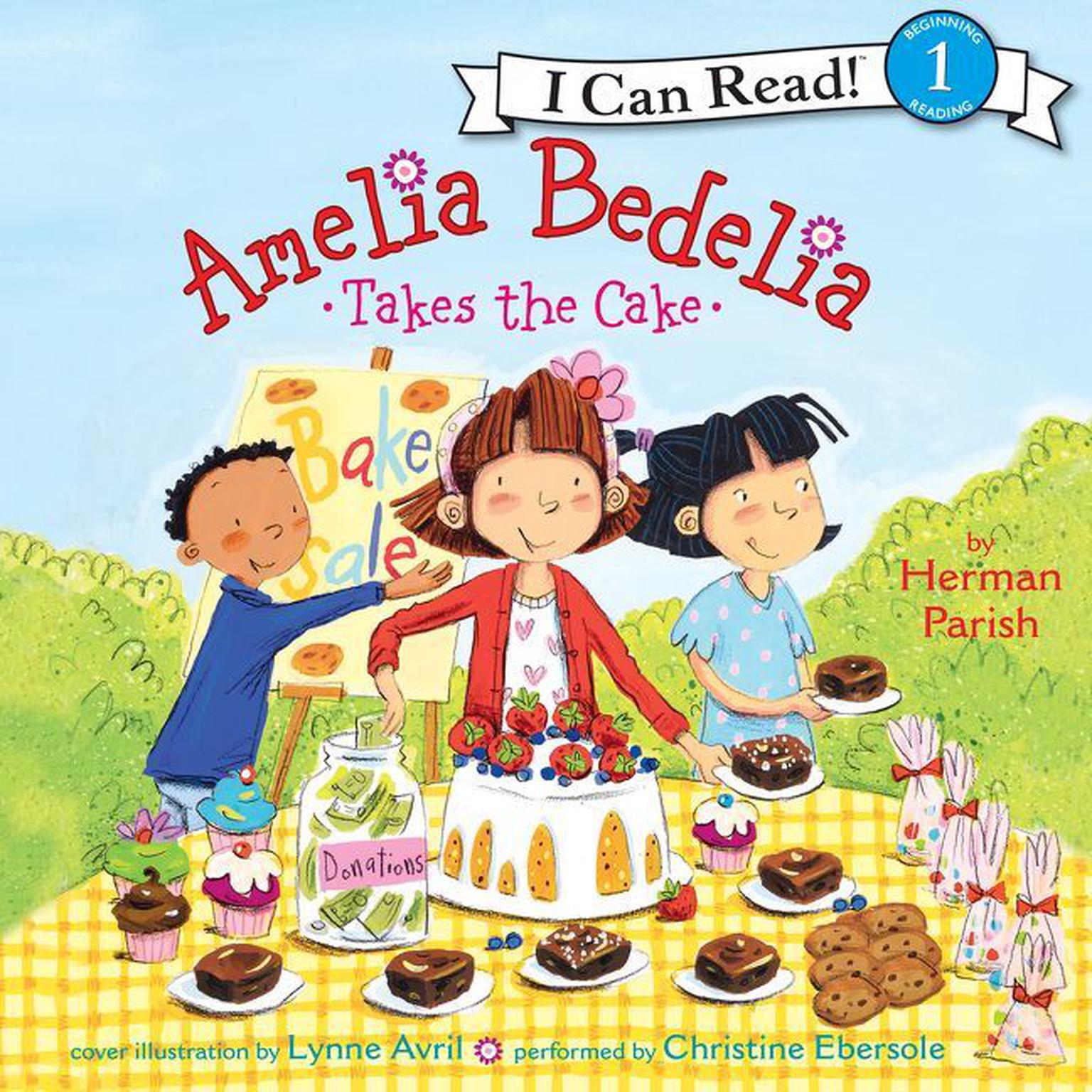 Amelia Bedelia Takes the Cake Audiobook, by Herman Parish