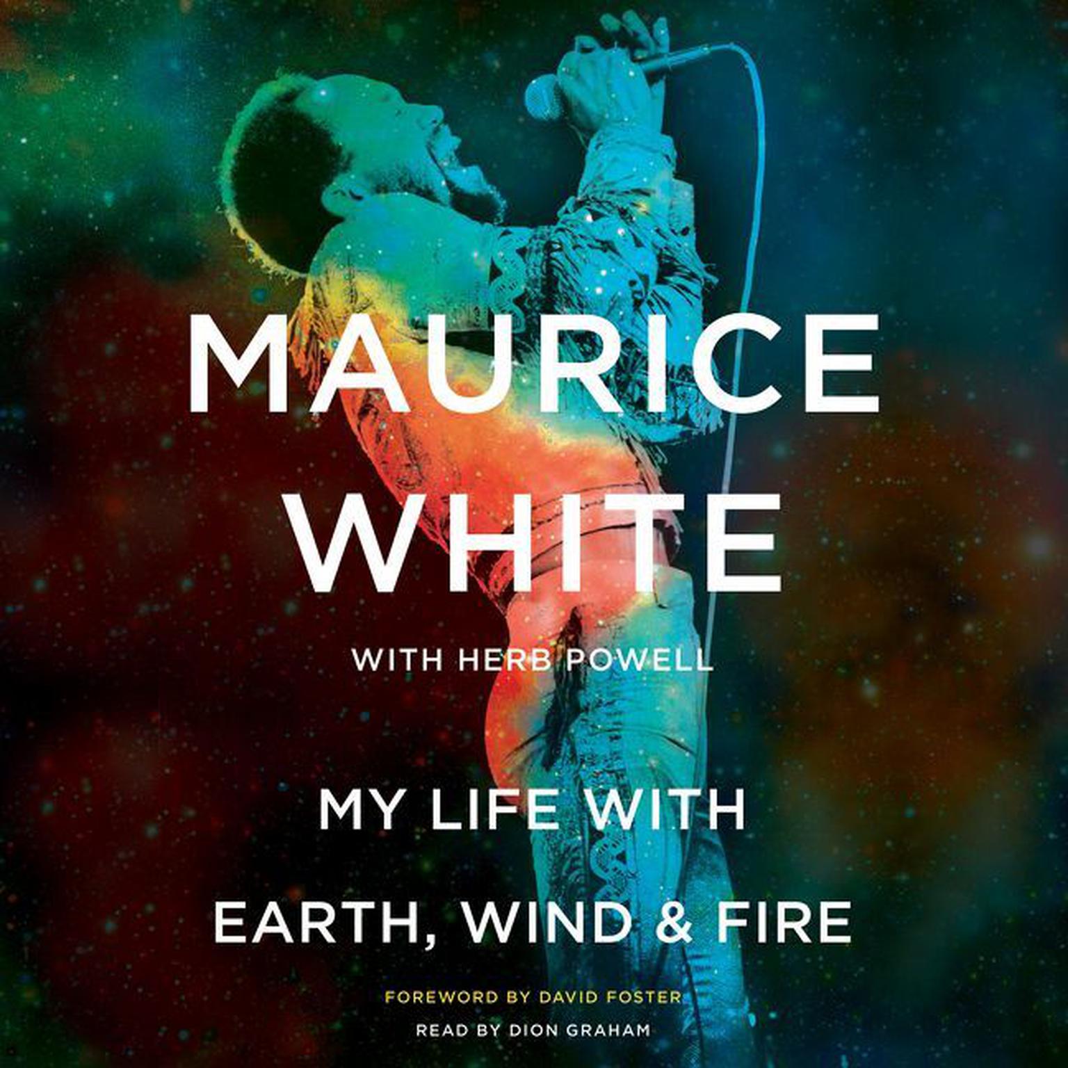 My Life with Earth, Wind & Fire Audiobook, by Maurice White