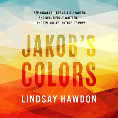 Jakobs Colors Audiobook, by Lindsay Hawdon