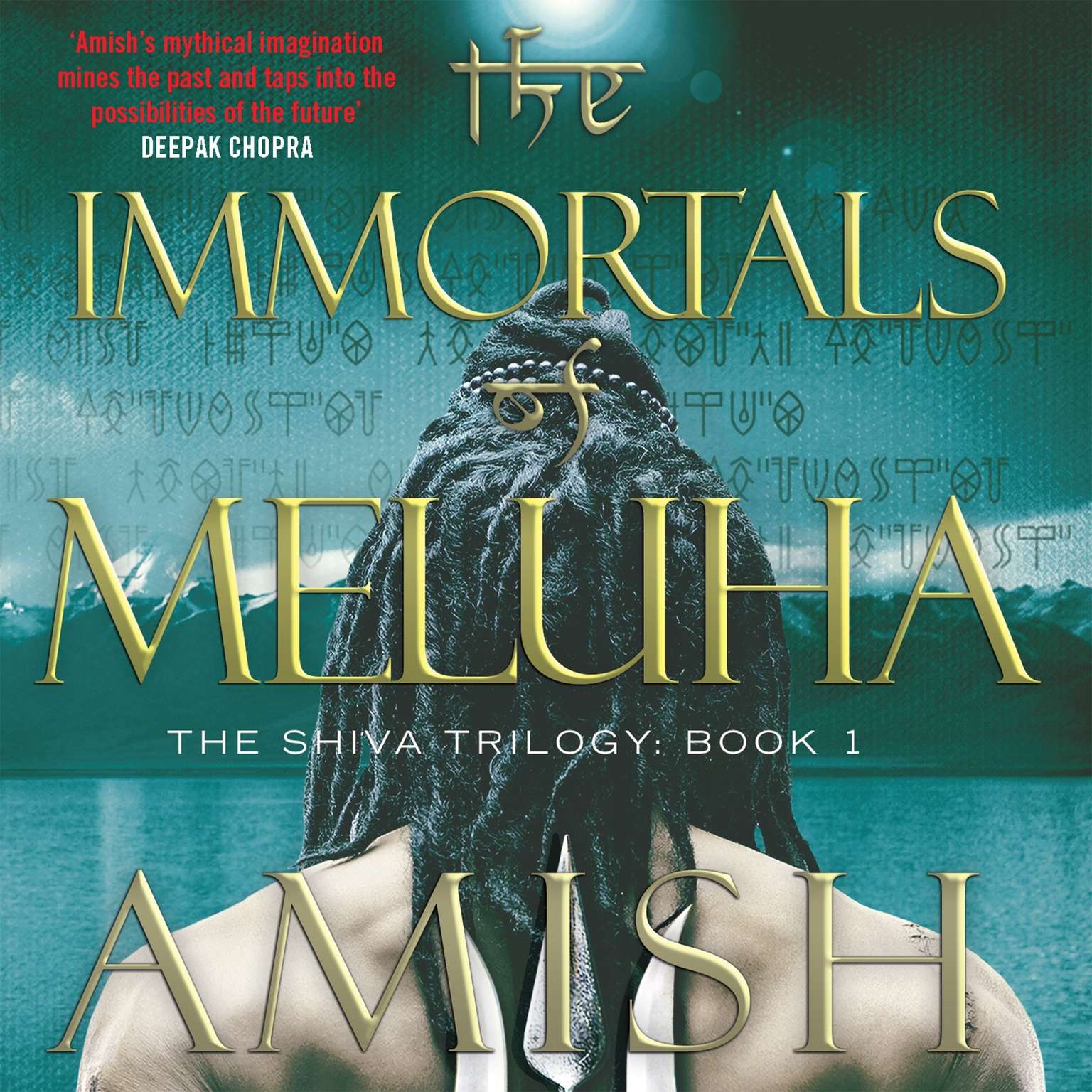 The Immortals of Meluha Audiobook, by Amish Tripathi
