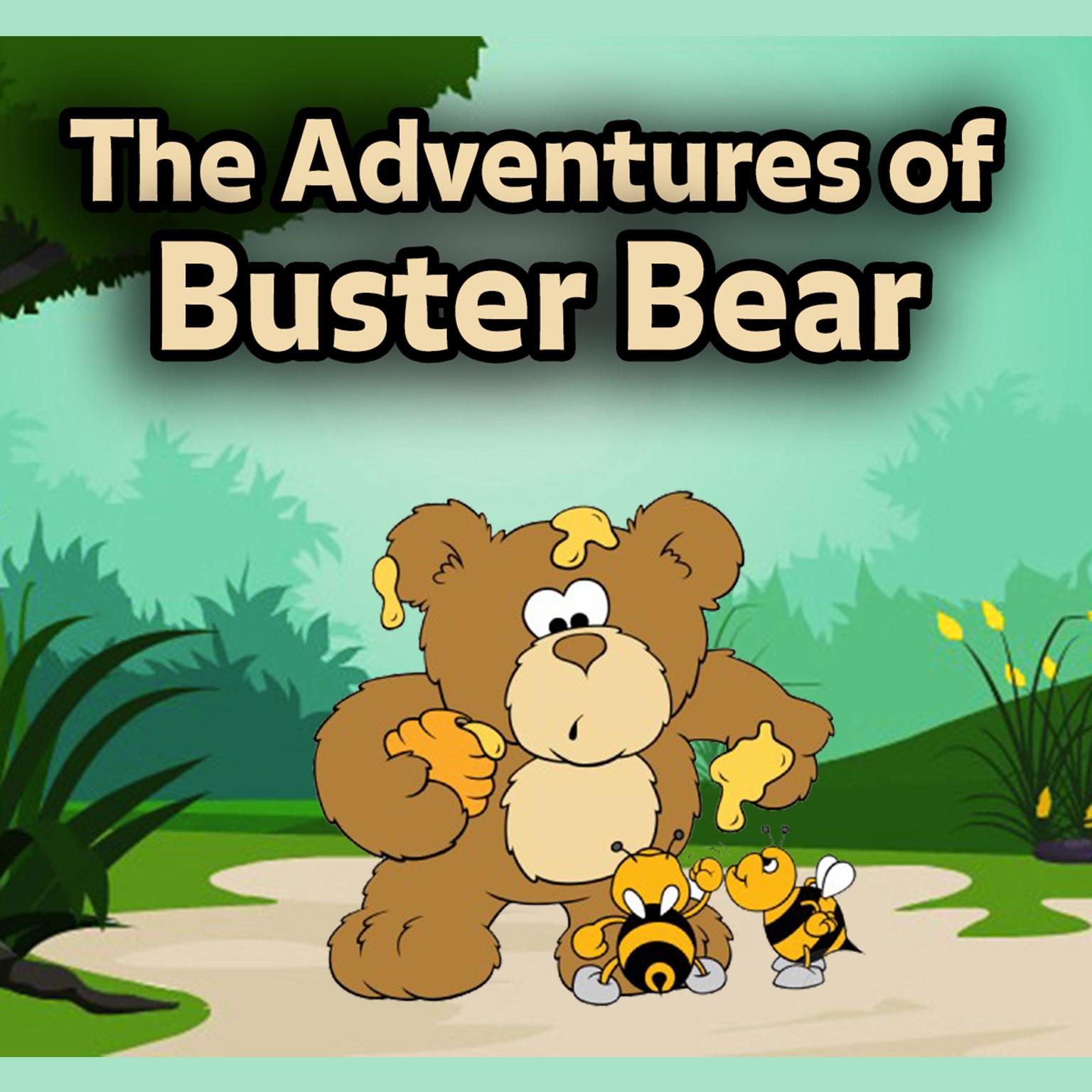 The Adventures of Buster Bear Audiobook, by Thornton W. Burgess