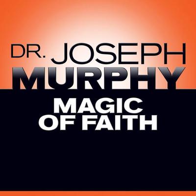 Magic Faith Audiobook, by 